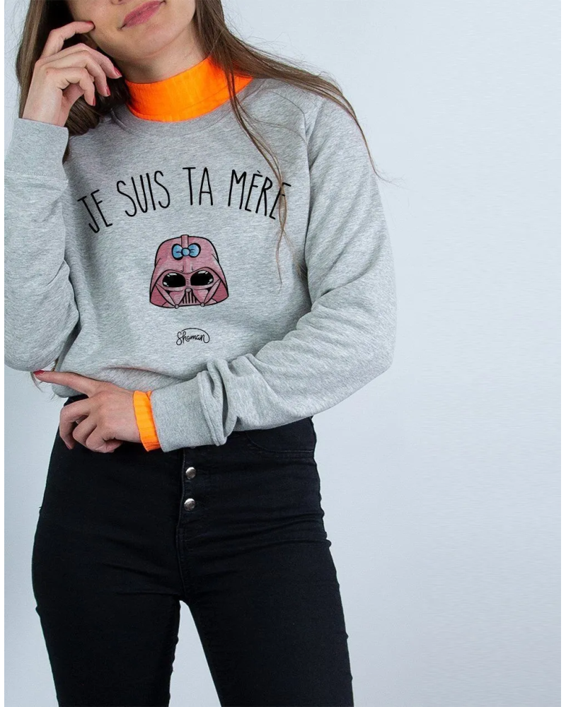 SWEAT GRIS CHINE FEMME JE SUIS TA MERE