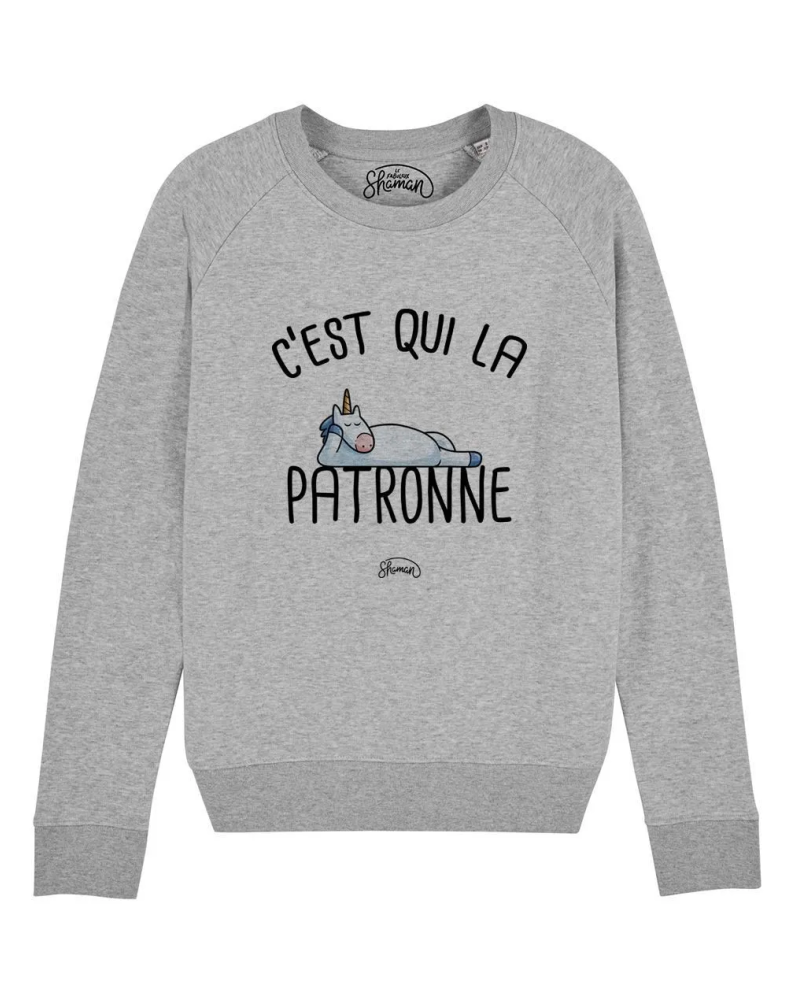 SWEAT GRIS CHINE FEMME C'EST QUI LA PATRONNE
