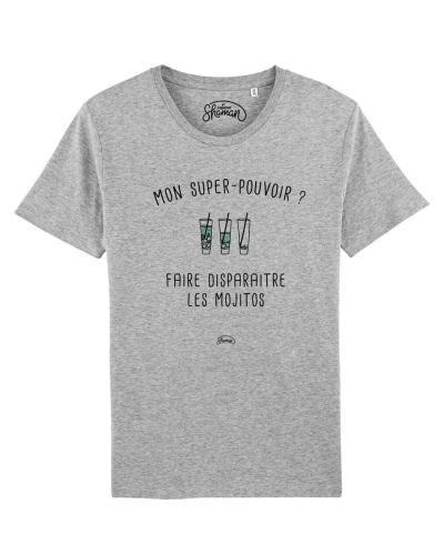 TSHIRT GRIS CHINE HOMME MON SUPER-POUVOIR? FAIRE DISPARAITRE LES MOJITOS