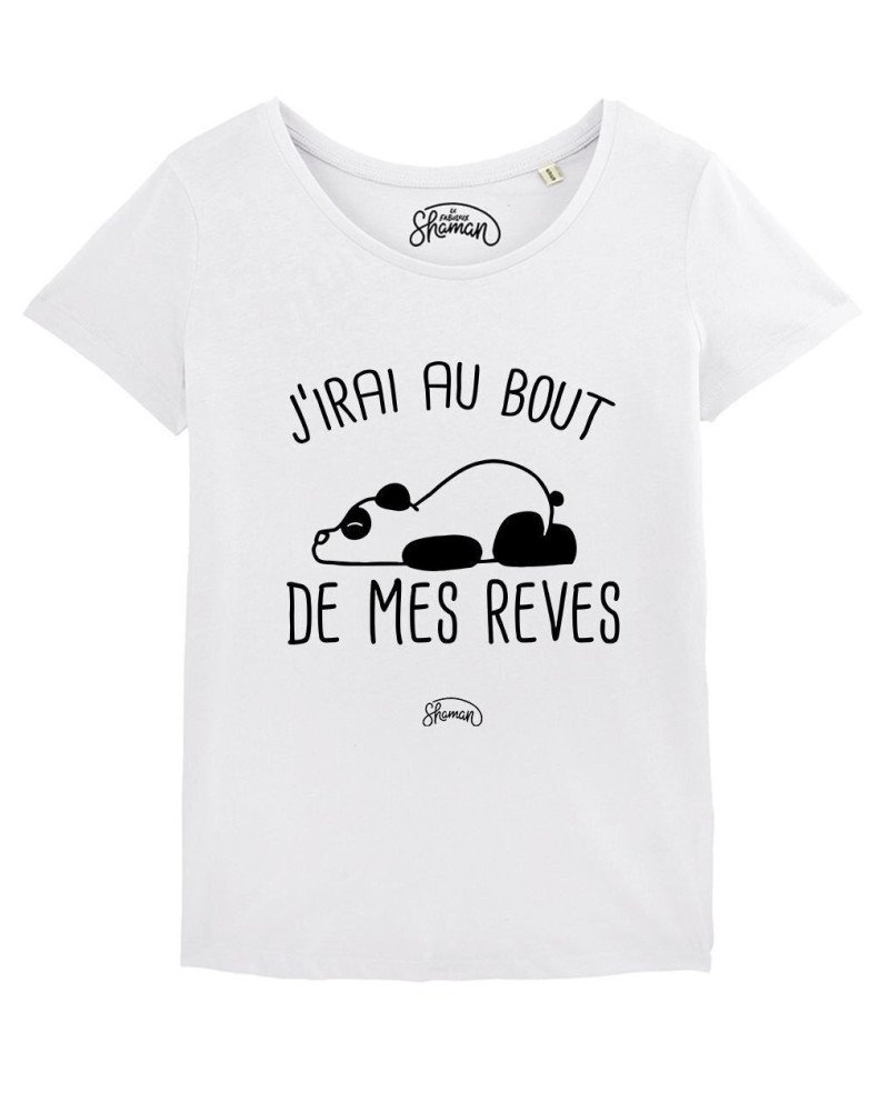 TSHIRT BLANC FEMME J'IRAI AU BOUT DE MES REVES