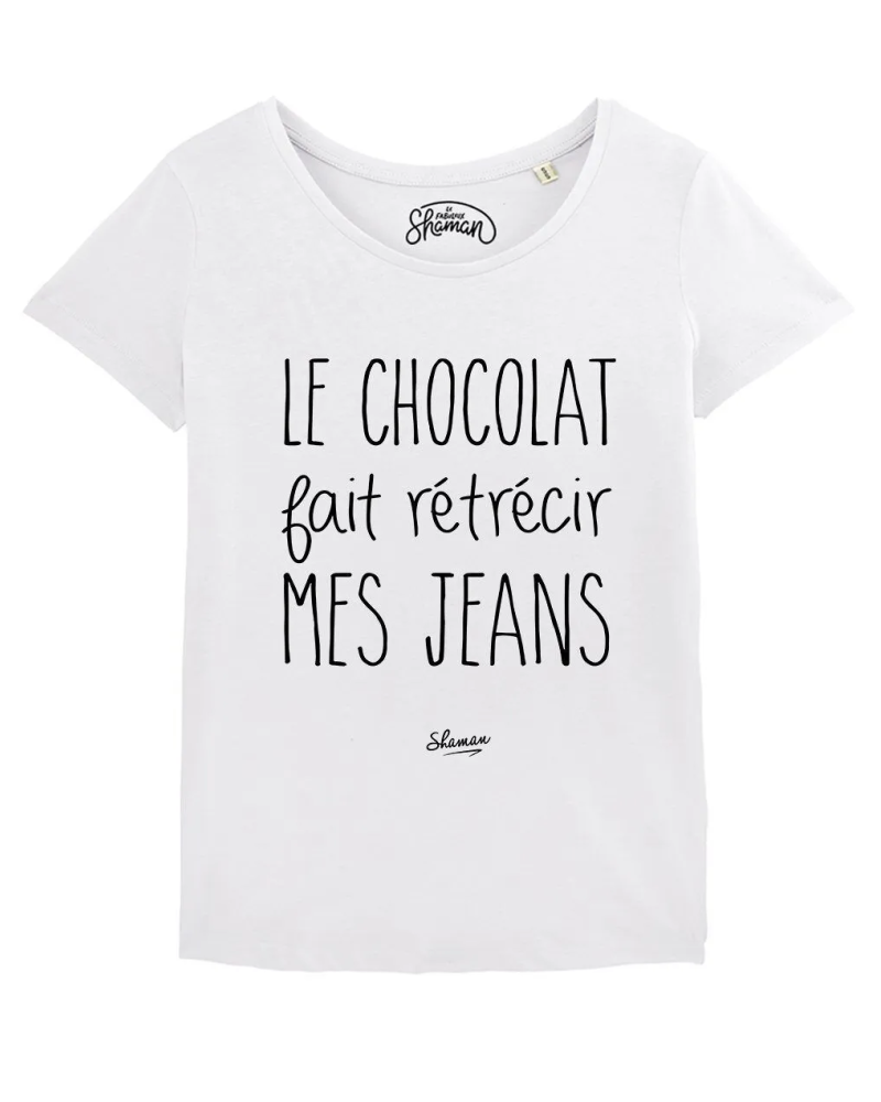 TSHIRT BLANC FEMME LE CHOCOLAT FAIT RETRECIR MES JEANS